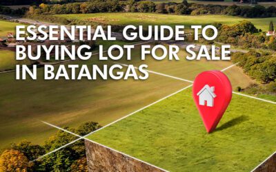 Lot for Sale in Batangas: What to Check Before Buying