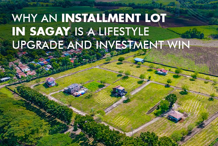 Why an Installment Lot in Sagay Is a Lifestyle Upgrade and Investment Win