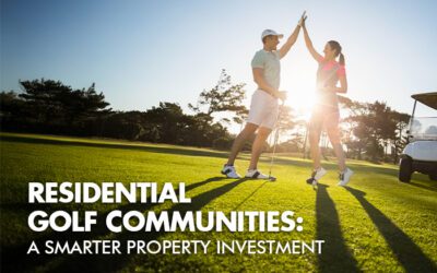 Residential Golf Communities: A smarter property Investment