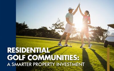 Residential Golf Communities: A smarter property Investment